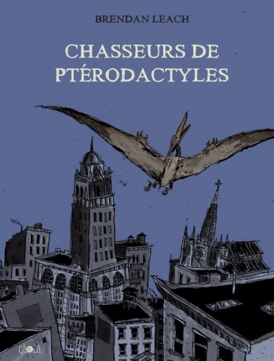 Chasseurs de Ptérodactyles