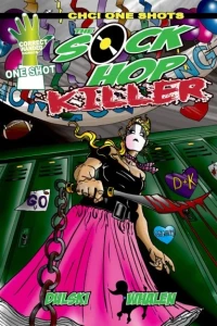 CHC One-Shots: The Sock Hop Killer