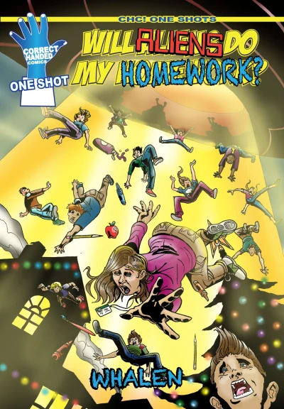 CHC One Shots: Will Aliens Do My Homework?