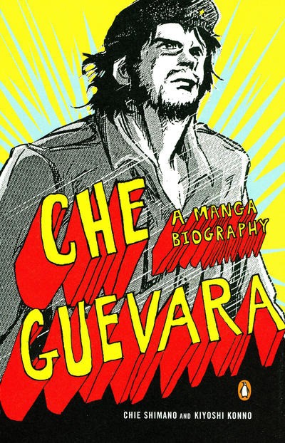 Che Guevara: A Manga Biography