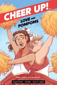 Cheer Up! Love and Pompoms