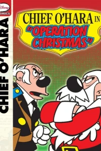 Chief O'Hara in Operation Christmas