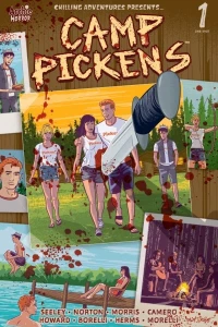 Chilling Adventures Presents ... Camp Pickens