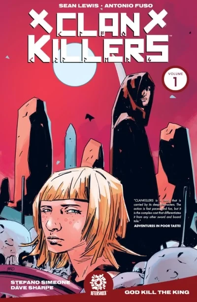 Clankillers: God Kill the King