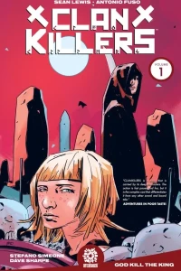 Clankillers: God Kill the King