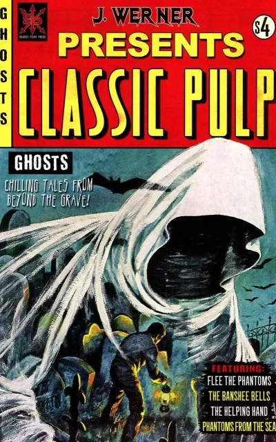 Classic Pulp: Ghosts