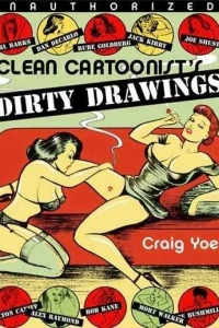 Clean Cartoonists' Dirty Drawings