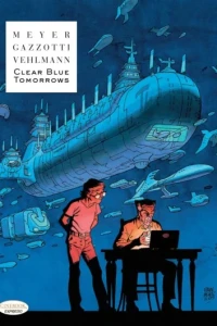 Clear Blue Tomorrows