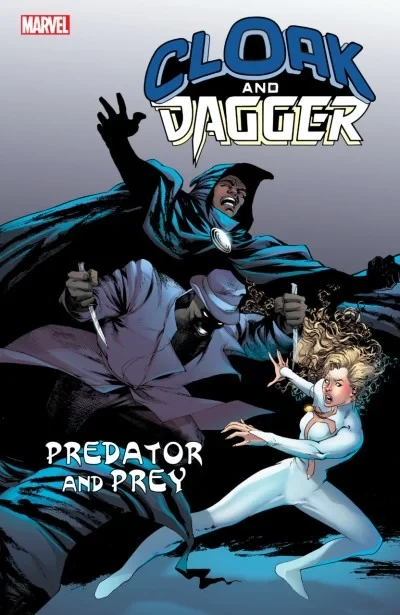 Cloak and Dagger: Predator and Prey (Trade Paperback, 2018) - Series 