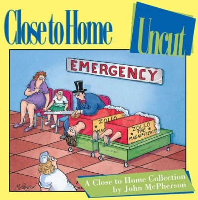 Close to Home Uncut: A Close to Home Collection
