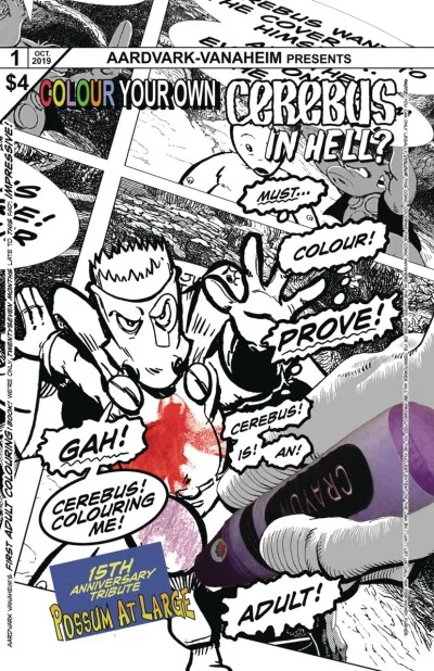 Colour Your Own Cerebus in Hell?