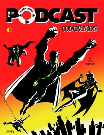 Comic Book Podcast Companion