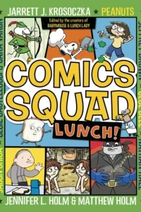 Comics Squad: Lunch!