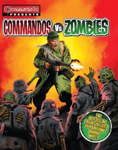 Commando Presents… Commando Vs Zombies