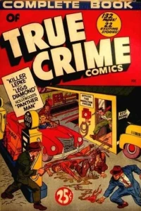 Complete Book of True Crime Comics