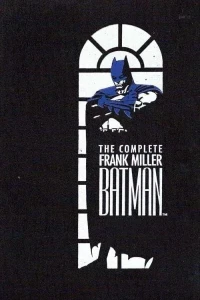 Complete Frank Miller Batman