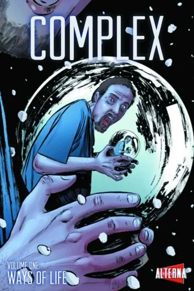 Complex: Ways of Life (2013) - Series 