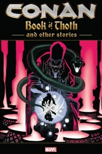 Conan: Book of Thoth and Other Stories
