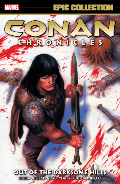 Conan Chronicles Epic Collection: Out of the Darksome Hills (2019) - Series 
