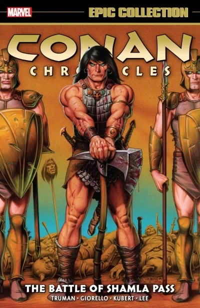 Conan Chronicles Epic Collection: The Battle of Shamla Pass