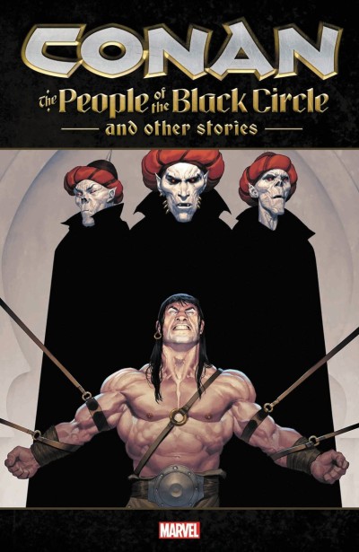 Conan: The People of the Black Circle and Other Stories (2022) - Series 