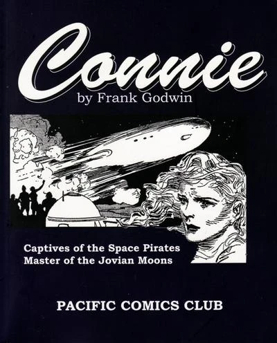 Connie by Frank Godwin: The Space Pirates