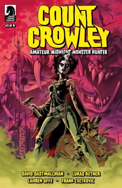 Count Crowley: Amateur Midnight Monster Hunter