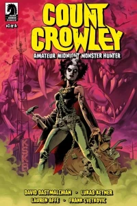 Count Crowley: Amateur Midnight Monster Hunter