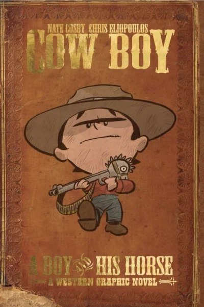 Cow Boy: A Boy and his Horse