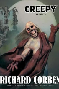 Creepy Presents Richard Corben