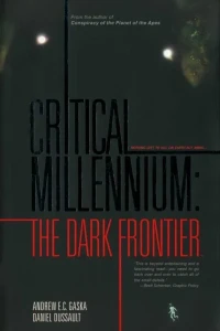 Critical Millenium: The Dark Frontier