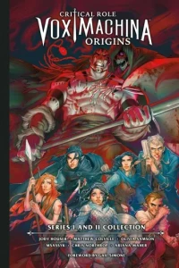 Critical Role: Vox Machina Origins Library Edition: Series I & II Collection