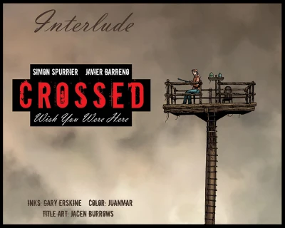 Crossed: Wish You Were Here Interlude