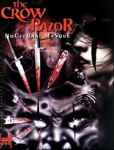 Crow / Razor: Nocturnal Masque
