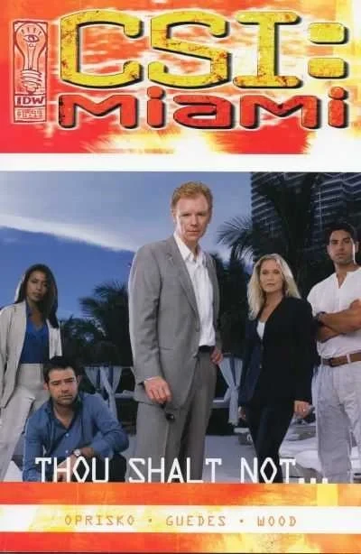 CSI: Miami - Thou Shalt Not...