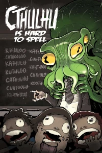 Cthulhu is Hard to Spell