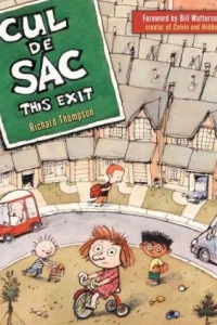 Cul de Sac: This Exit