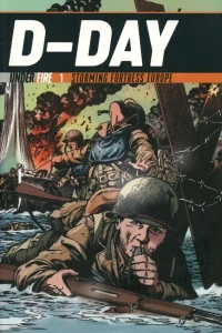 D-Day: Storming Fortress Europe