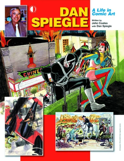 Dan Spiegle: A Life In Comic Art