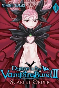 Dance In the Vampire Bund II: Scarlet Order