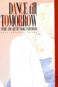 Dance Till Tomorrow