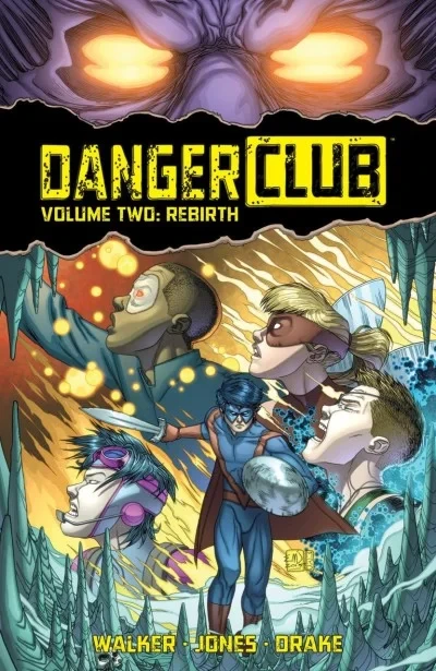 Danger Club: Rebirth