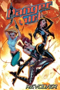 Danger Girl: Revolver