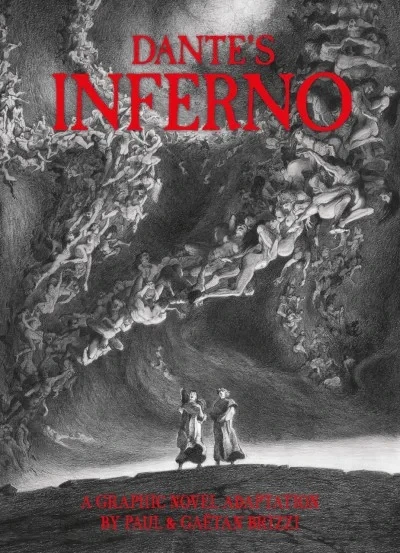 Dante's Inferno: A Graphic Novel Adaptation