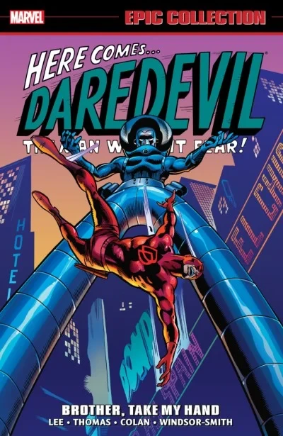 Daredevil Epic Collection: Brother, Take My Hand (2017) - Series 