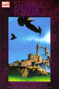 Dark Tower: Guide To Gilead
