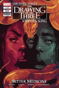 Dark Tower: The Drawing of the Three - Bitter Medicine