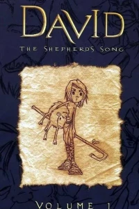 David: The Shepherd's Song