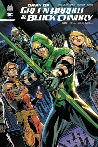 Dawn of Green Arrow & Black Canary