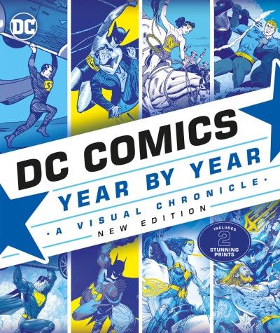 DC Comics Year By Year: A Visual Chronicle New Edition (2019) - Series 